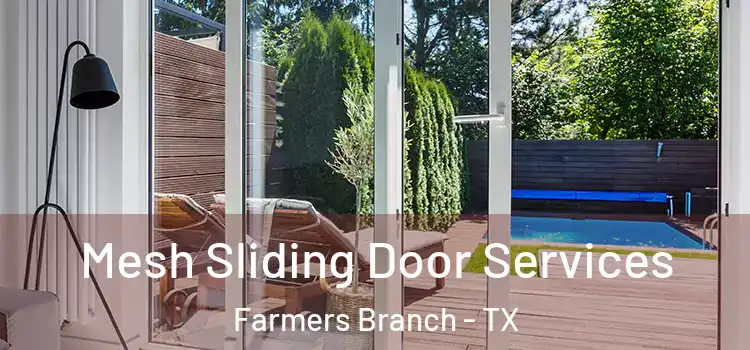  Mesh Sliding Door Services Farmers Branch - TX