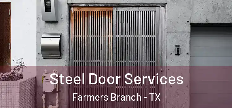  Steel Door Services Farmers Branch - TX